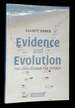 Evidence and Evolution: the Logic Behind the Science