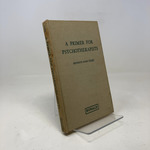 A Primer for Psychotherapists