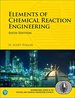 Elements of Chemical Reaction Engineering (International Series in the Physical and Chemical Engineering Sciences)
