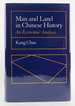 Man and Land in Chinese History: an Economic Analysis