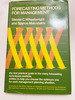 1973 Hc Forecasting Methods for Management (Fluid Power Series, )
