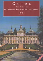 Real Sitio De La Granja De San Ildefonso and Riofrio