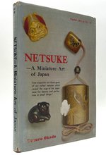 Netsuke-a Minature Art of Japan-Tourist Library Vol 14
