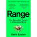 Range: How Generalists Triumph in a Specialized World By David Epstein