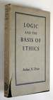 Logic and the Basis of Ethics