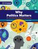 Why Politics Matters: an Introduction to Political Science