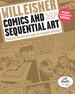 Comics and Sequential Art: Principles and Practices From the Legendary Cartoonist