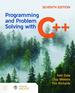 Programming and Problem Solving With C++, Seventh Edition