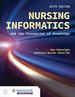 Nursing Informatics and the Foundation of Knowledge, Sixth Edition