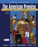 The American Promise: a Concise History, Combined Volume, Ninth Edition