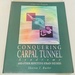 Conquering Carpal Tunnel Syndrome and Other Repetitive Strain Injuries: a Self-Care Program