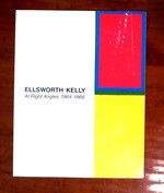 Ellsworth Kelly: at Right Angles, 1964-1966