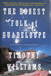 Honest Folk of Guadeloupe, the (Anne Marie Laveaud Novel)
