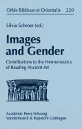 Images and Gender: Contributions to the Hermeneutics of Reading Ancient Art