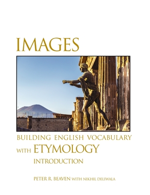 Images Building English Vocabulary with Etymology Introduction - Beaven, Peter