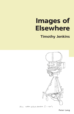 Images of Elsewhere - Plapp, Laurel, and Jenkins, Timothy