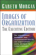 Images of Organization: Executive Edition