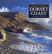 Images of the Dorset Coast - Holman, Roger
