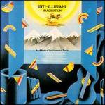 Imaginacion - Inti-Illimani