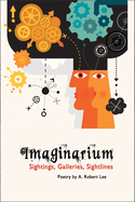 Imaginarium: Sightings, Galleries, Sightlines