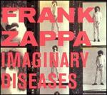 Imaginary Diseases - Frank Zappa