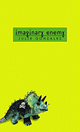 Imaginary Enemy