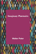 Imaginary Portraits