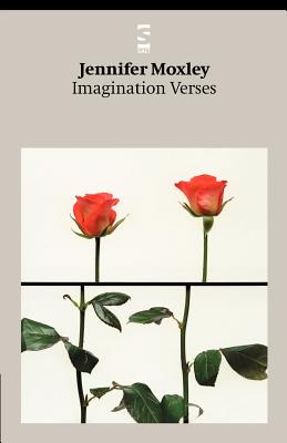 Imagination Verses - Moxley, Jennifer