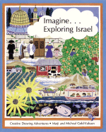 Imagine... Exploring Israel