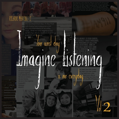 Imagine Listening Vol. II: Your Worst Day is our Everyday - Martinez, Ricardo, II