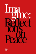 Imagine: Reflections on Peace