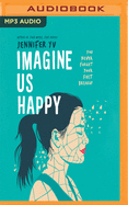 Imagine Us Happy