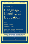 Imagined Communities and Educational Possibilities: A Special Issue of the Journal of Language, Identity, and Education
