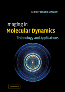 Imaging in Molecular Dynamics: Technology and Applications