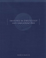 Imaging in Oncology, Second Edition