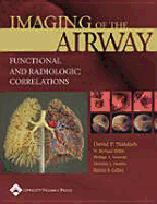Imaging of the Airways: Functional and Radiologic Correlations