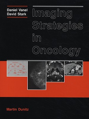 Imaging Strategies in Oncology - Stark, David D, and Vanel, Daniel