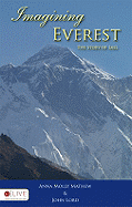 Imagining Everest: The Story of Lael