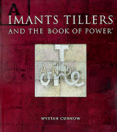 Imants Tillers the Book of Power