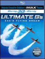 IMAX: Ultimate G's - Zac's Flying Dream 3D [Blu-ray] - Keith Melton