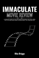 Immaculate Movie Review: A Complete Guide To The 2024 Movie Featuring The Casts, Crew, Plot, BTS and Everything to Know About The Thrilling Film