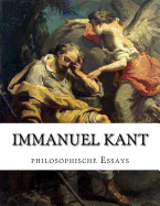 Immanuel Kant, philosophische Essays