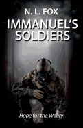 Immanuel's Soldiers: Hope for the Weary