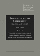 Immigration and Citizenship: Process and Policy