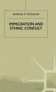 Immigration and Ethnic Conflict