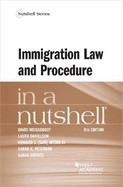 Immigration Law and Procedure in a Nutshell