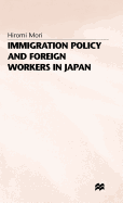 Immigration policy and foreign workers in Japan