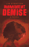 Imminent Demise