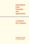 Immobilized cells principles and applications