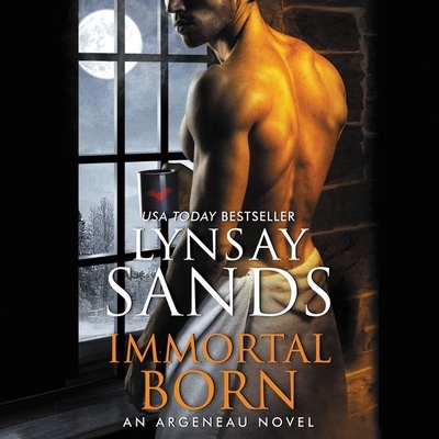 Immortal Born: An Argeneau Novel - Sands, Lynsay, and Ronconi, Amanda (Read by)